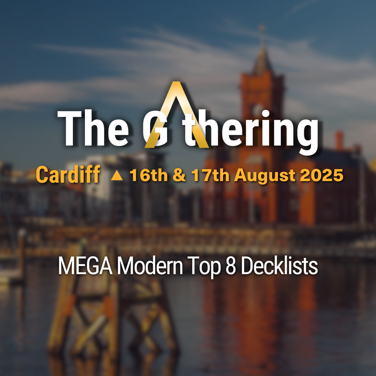 The Gathering Cardiff - MEGA Modern Top 8 Decklists - 16th August 2025