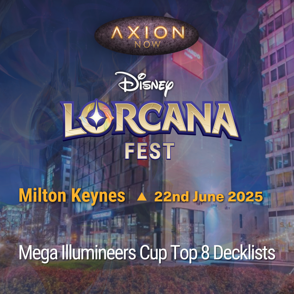 MEGA Illumineers Cup - LorcanaFest, Milton Keynes Top 8 Decklists - Sunday 22nd June