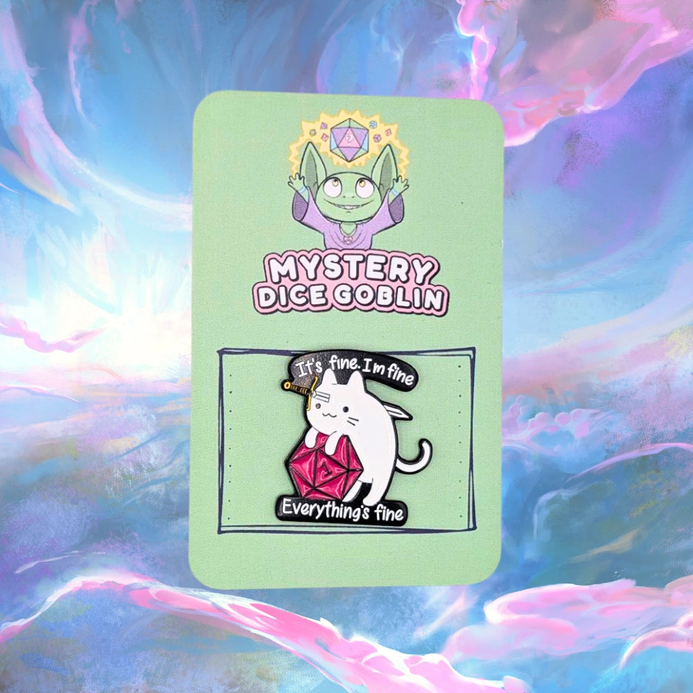 It's Fine I'm Fine Cat Pin