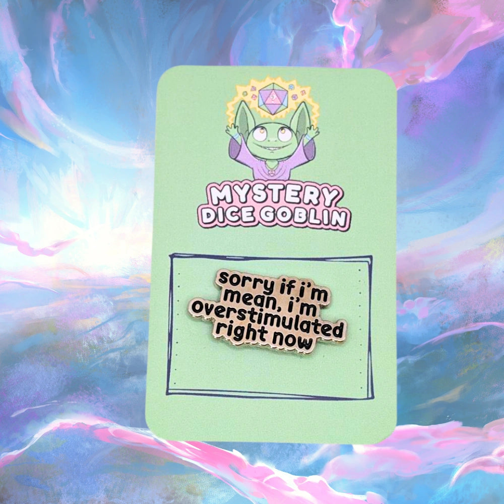 Sorry If I'm Mean Pin