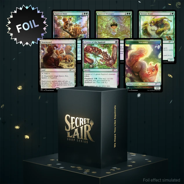 We Hope You Like Squirrels Secret Lair