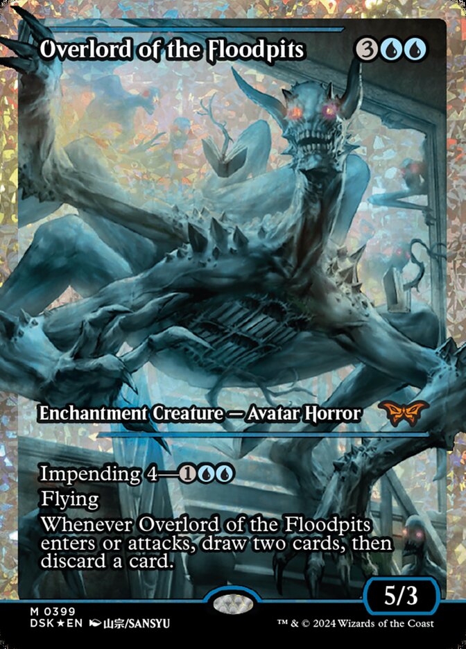 Overlord of the Floodpits (399) - Fracture-Foil